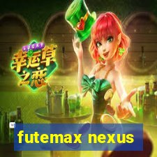 futemax nexus